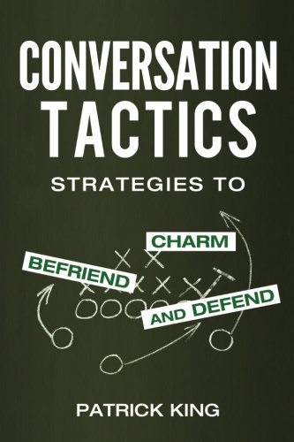 Book Cover Conversation Tactics: Strategies to Charm, Befriend, and Defend
