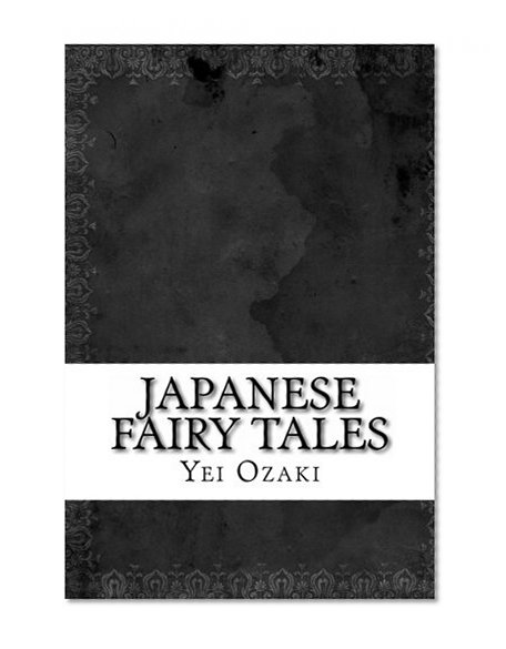 Japanese Fairy Tales