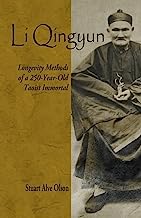 Book Cover Li Qingyun: Longevity Methods of a 250-Year-Old Taoist Immortal