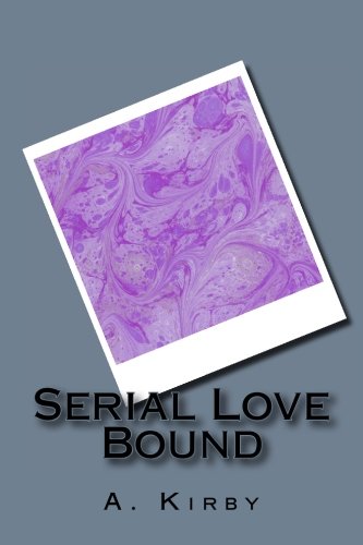 Book Cover Serial Love Bound (Volume 1)