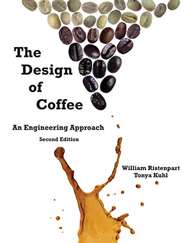Book Cover The Design of Coffee: An Engineering Approach