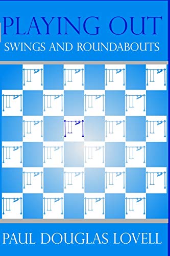 Book Cover Playing Out: Swings and Roundabouts