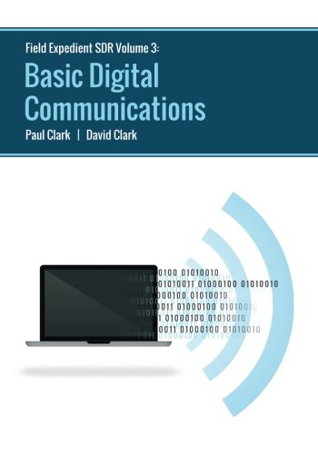 Book Cover Field Expedient SDR: Basic Digital Communications (black and white version)