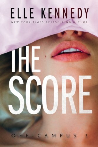 Book Cover The Score (Off-Campus) (Volume 3)