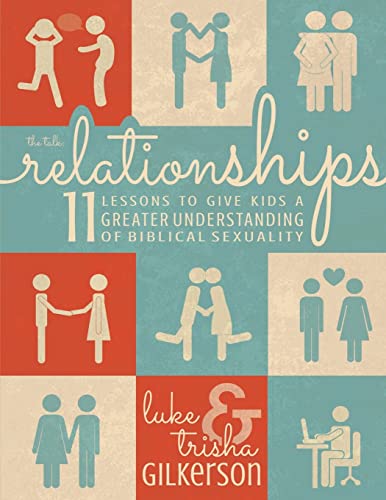 Book Cover Relationships: 11 Lessons to Give Kids a Greater Understanding of Biblical Sexuality