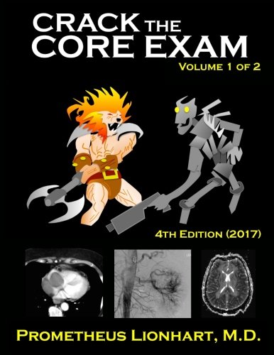 Book Cover Crack the Core Exam - Volume 1: Strategy guide and comprehensive study manual