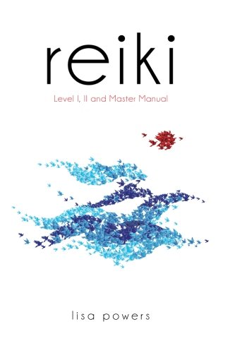 Book Cover Reiki: Level I, II and Master Manual