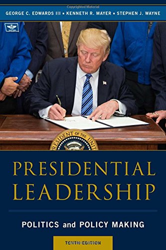 Book Cover Presidential Leadership: Politics and Policy Making