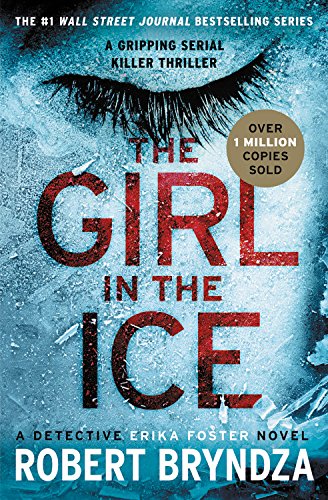 Book Cover The Girl in the Ice (Erika Foster series)