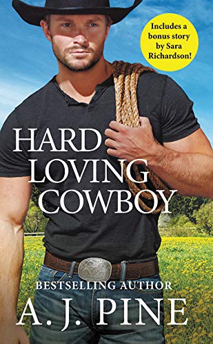 Book Cover Hard Loving Cowboy: Includes a bonus novella (Crossroads Ranch, 4)