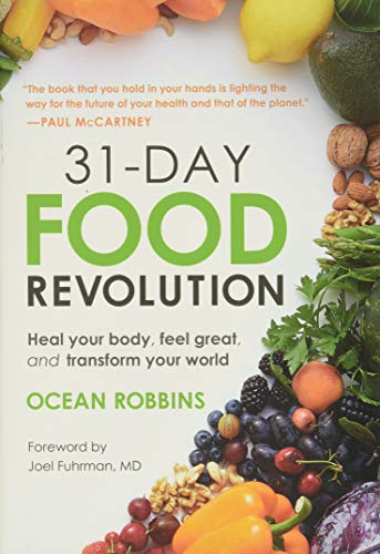 Book Cover 31-Day Food Revolution: Heal Your Body, Feel Great, and Transform Your World