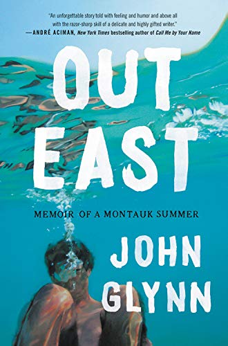 Book Cover Out East: Memoir of a Montauk Summer