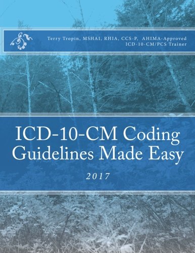 Book Cover ICD-10-CM Coding Guidelines Made Easy: 2017