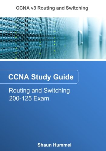 Book Cover CCNA v3 Routing and Switching 200-125: CCNA Study Guide