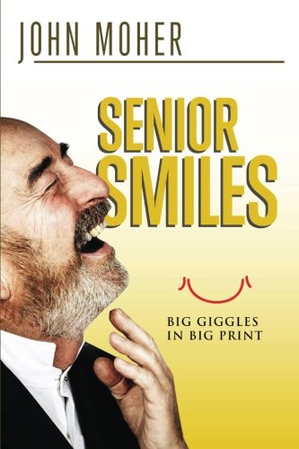 Book Cover Senior Smiles: Big giggles in big print
