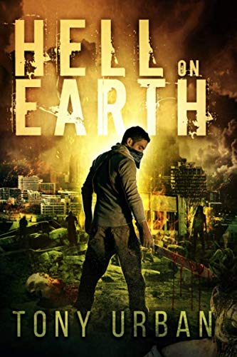 Book Cover Hell on Earth (Life of the Dead)