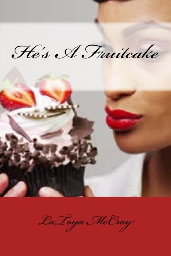 Book Cover He's A Fruitcake