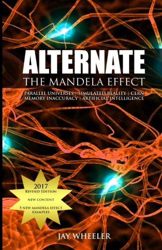 Alternate: The Mandela Effect