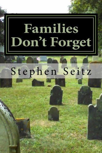 Book Cover Families Don't Forget (The Ace Herron Mysteries) (Volume 3)