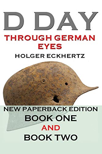 Book Cover D DAY Through German Eyes - The Hidden Story of June 6th 1944