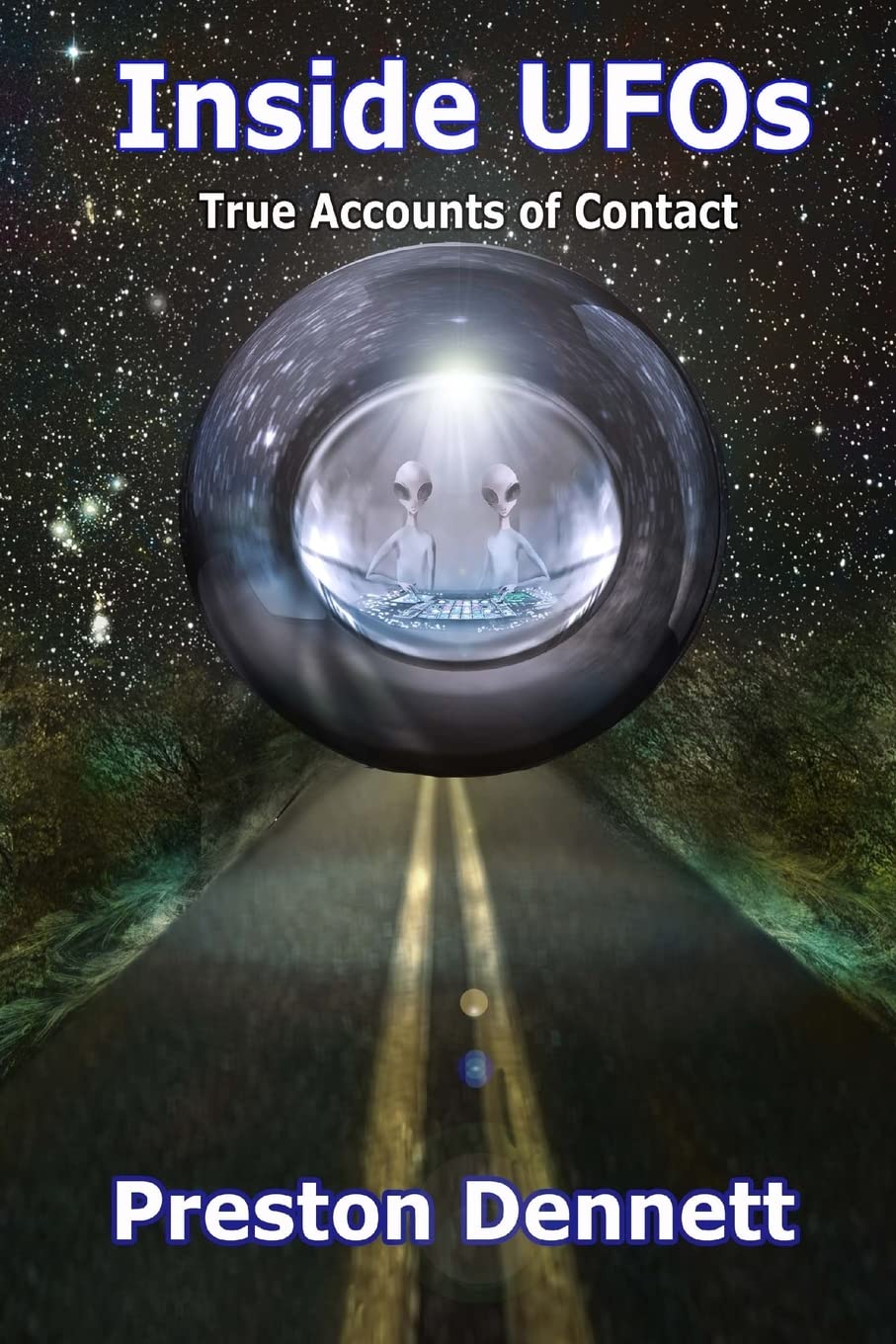 Book Cover Inside UFOs: True Accounts of Contact with Extraterrestrials