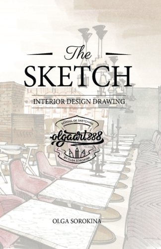 The SKETCH: Interior design drawing