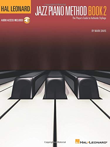 Book Cover Hal Leonard Jazz Piano Method - Book 2: The Player's Guide to Authentic Stylings