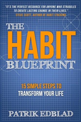 Book Cover The Habit Blueprint: 15 Simple Steps to Transform Your Life