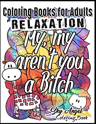 Book Cover Coloring Books for Adults Relaxation: Swear Word Animal Designs: Sweary Book, Swear Word Coloring Book Patterns For Relaxation, Fun, and Relieve Your Stress: Volume 5