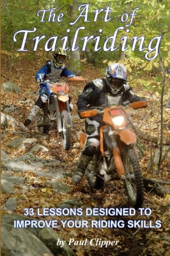 Book Cover The Art of Trailriding: 33 lessons designed to improve your riding skills