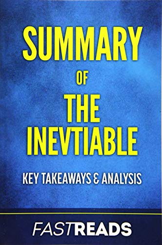 Book Cover Summary of The Inevitable: Includes Key Takeaways & Analysis