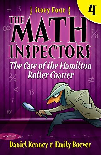 Book Cover The Math Inspectors 4: The Case of the Hamilton Roller Coaster (Volume 4)