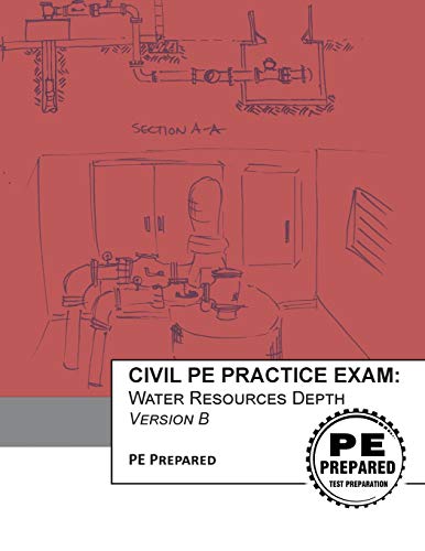 Book Cover Civil PE Practice Exam: Water Resources Depth Version B