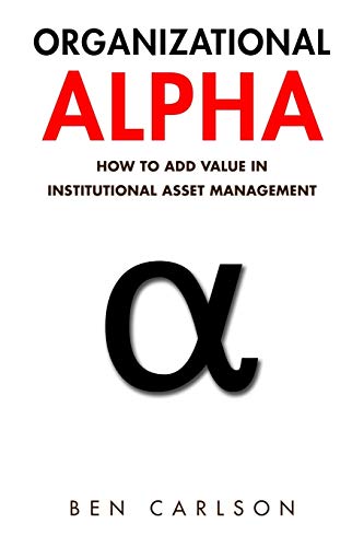 Book Cover Organizational Alpha: How to Add Value in Institutional Asset Management