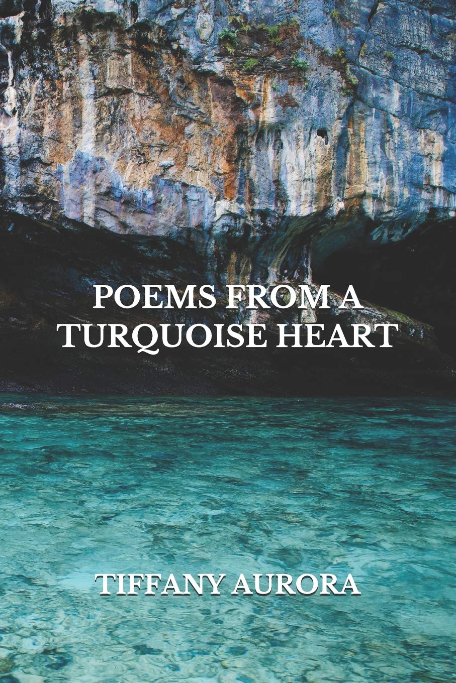 Book Cover Poems From A Turquoise Heart
