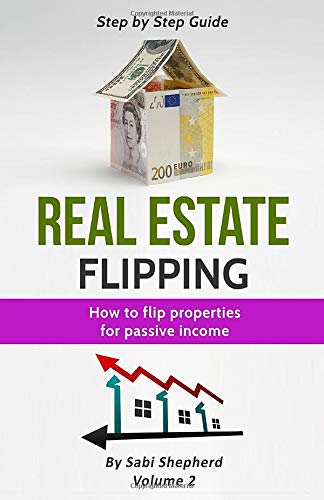 Book Cover Real Estate Flipping: Flipping Houses for passive income: Volume 2 (Real Estate Investing)