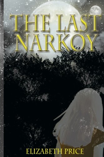 Book Cover The Last Narkoy (Volume 1)