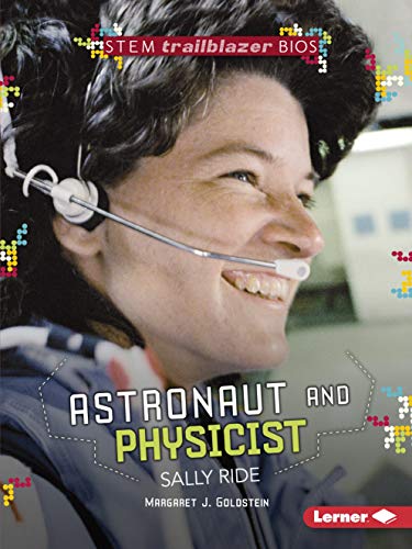 Book Cover Astronaut and Physicist Sally Ride (Stem Trailblazer Bios)