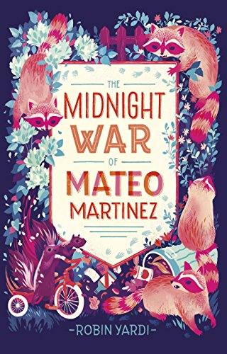 Book Cover The Midnight War of Mateo Martinez