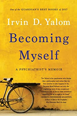Book Cover Becoming Myself: A Psychiatrist's Memoir