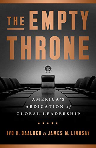 Book Cover The Empty Throne: America's Abdication of Global Leadership