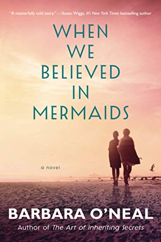 Book Cover When We Believed in Mermaids: A Novel
