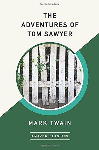 Book Cover The Adventures of Tom Sawyer (AmazonClassics Edition)