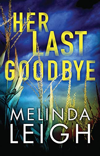 Book Cover Her Last Goodbye (Morgan Dane, 2)