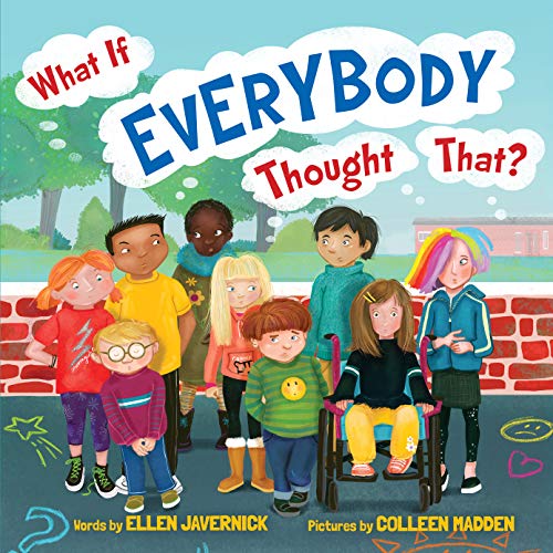 Book Cover What If Everybody Thought That?