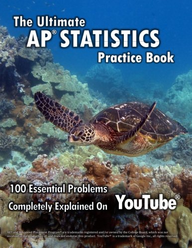 Book Cover Ultimate AP Statistics Practice Book: 100 Essential Problems Completely Explained on YouTube