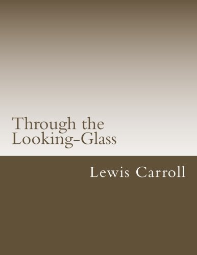 Book Cover Through the Looking-Glass (Classical Book)