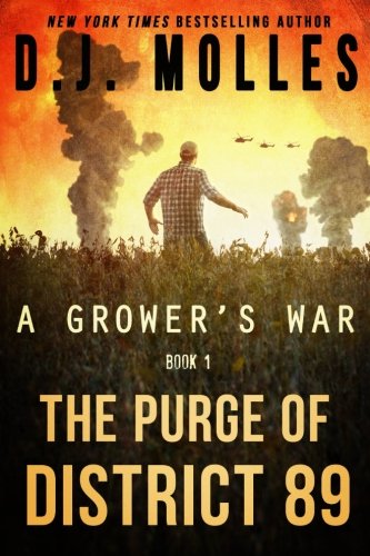 Book Cover The Purge of District 89 (A Grower's War) (Volume 1)
