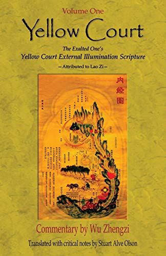 Book Cover Yellow Court: The Exalted One’s Scripture on the  External Illumination of the Yellow Court (Yellow Court Series)