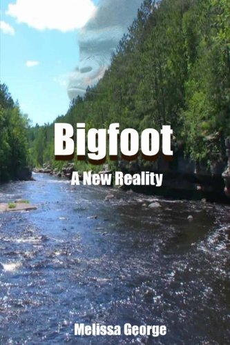 Book Cover Bigfoot, A New Reality